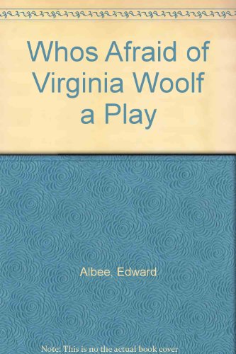 Whos Afraid of Virginia Woolf a Play B000MXWQ8Y Book Cover