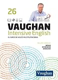 Vaughan Intensive English 26 (Spanish Edition)
