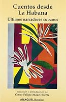 Cuentos Desde La Habana 848018096X Book Cover