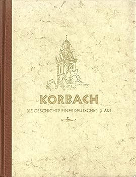 Hardcover Korbach. Die Geschichte einer deutschen Stadt. [German] Book
