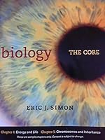Biology: The Core Chapters 4 and 5 0321921712 Book Cover