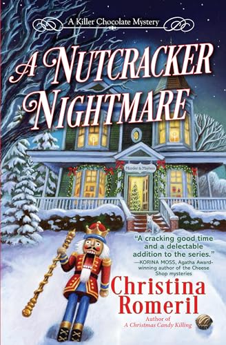 A Nutcracker Nightmare (A Killer Chocolate Mystery)