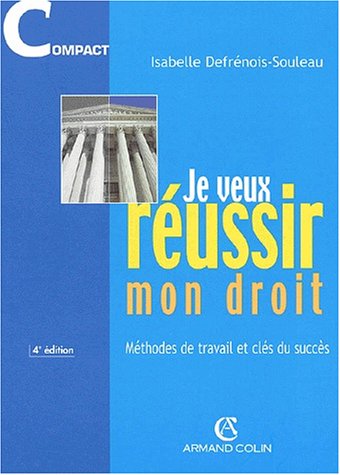 Télécharger Je veux réussir mon droit, 4e édition Livre eBook France