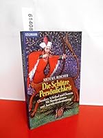 Die Schütze- Persönlichkeit. 3442215129 Book Cover