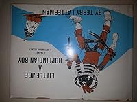 Little Joe, a Hopi Indian Boy, Learns a Hopi Indian Secret: A Hopi Indian Boy Learns a Hopi Indian Secret 0934739013 Book Cover