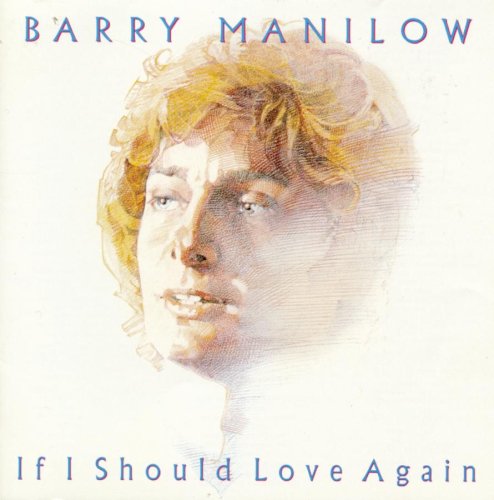 If I Should Love Again If I Should Love Again
