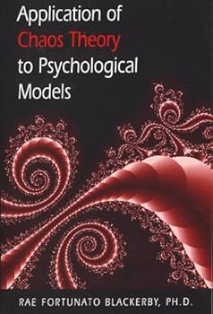 Paperback Application of Chaos Theory to Psychological Models Book