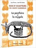 boulangerie perrois rennes  Rois et sculpteurs de l\'ouest-Cameroun : La panthère et la mygale