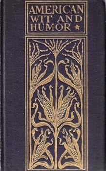 Hardcover American Wit and Humor - Volume I Book