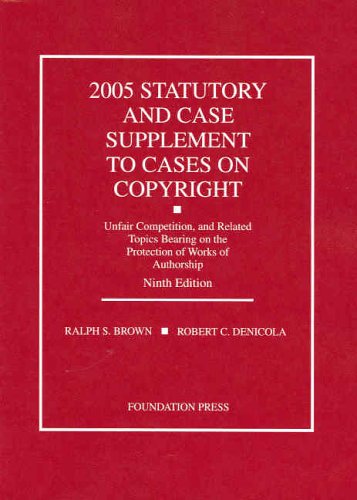 2005 Statutory And Case Supplement to Cases...