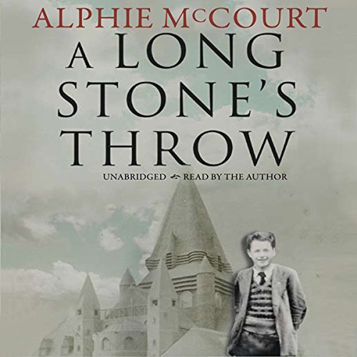 A Long Stone's Throw (Audio Download) Alphie McCourt, Alphie McCourt