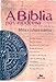 A Bíblia pós-moderna: Bíblia e cultura coletiva