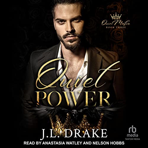 Quiet Power Quiet Mafia, Book 3 (Audio Download) J.L. Drake, Nelson