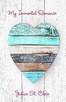 My Immortal Romance 150027660X Book Cover