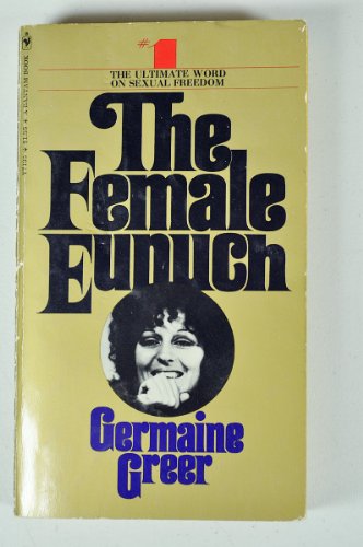 Female Eunuch [German] 3436018635 Book Cover
