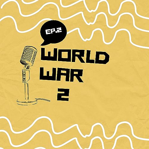 world war 2)Ep.2