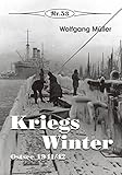  Kriegswinter: Ostsee 1941/42 (Broschürenreihe zur deutschen Geschichte)