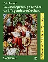 Deutschsprachige Kinder- und Jugendzeitschriften 3839170052 Book Cover