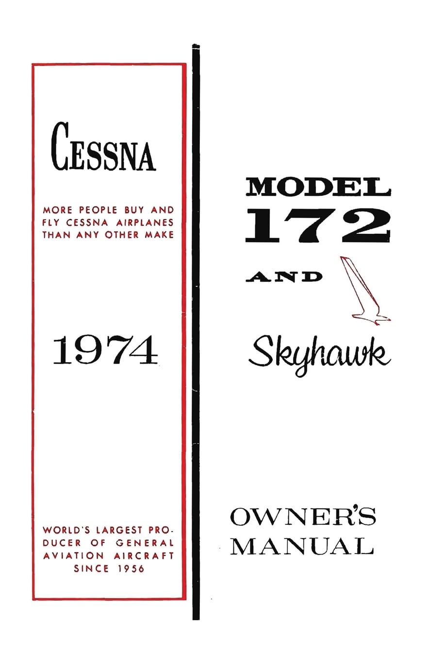 Cessna 1974 Model 172 and Skyhawk Owner's Manual