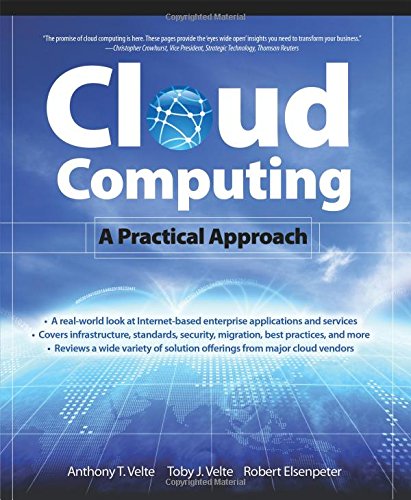 Cloud Computing, A Practical Approach