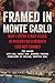 Framed in Monte Carlo: Why I Spent Eight Years in Prison for a Murder I Did Not Commit