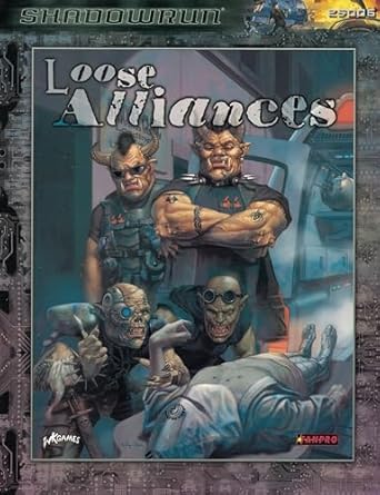 Shadowrun: Loose Alliances (FPR25006)