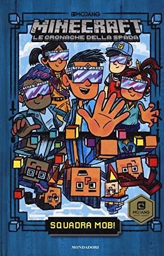 Squadra Mob. Minecraft. Le cronache della spada 880471557X Book Cover