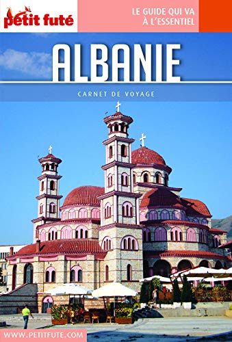 Télécharger ALBANIE 2019 Carnet Petit Futé (Carnet de voyage) Livre eBook France