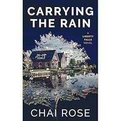 Carrying the Rain Audiolibro Por Chai Rose arte de portada