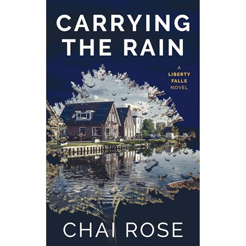 Carrying the Rain Audiolibro Por Chai Rose arte de portada