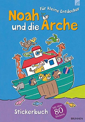 Noah und die Arche: Stickerbuch