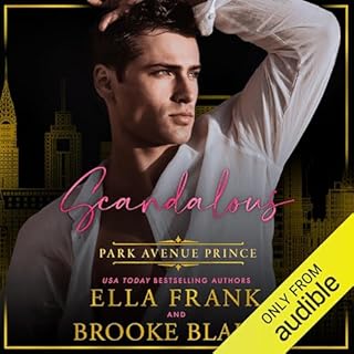 Scandalous Park Avenue Prince Audiolibro Por Ella Frank, Brooke Blaine arte de portada