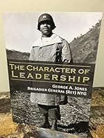 The Character of Leadership 0977788466 Book Cover