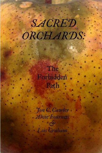Sacred Orchards: The Forbidden Path