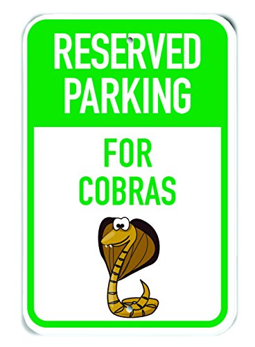 Panneau reserved parking for cobras decorer un garage vide alu