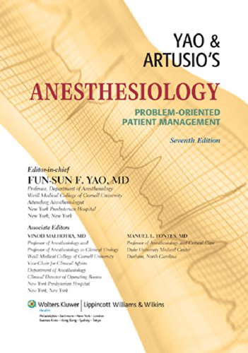 Yao and Artusio's Anesthesiology: Problem-Oriented Patient Management