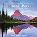 National Audubon Society Guide to Photographing America's National Parks: Digital Edition