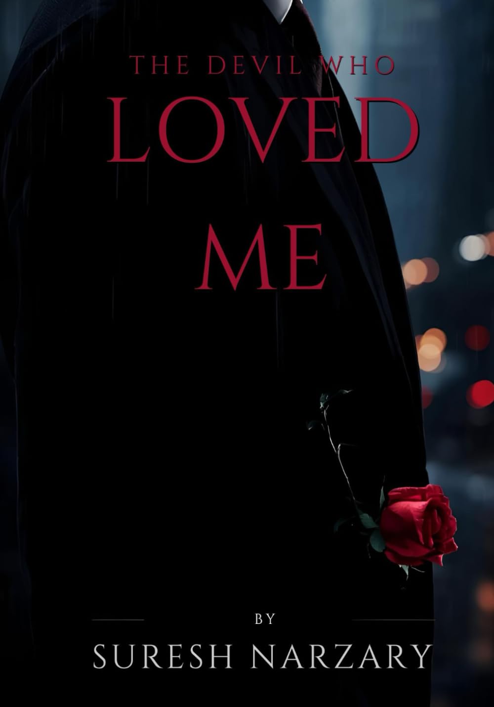 THE DEVIL WHO LOVED ME: A Dark Mafia Obsession Romance