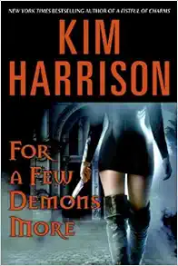 For a Few Demons More (The Hollows, Book 5) book cover