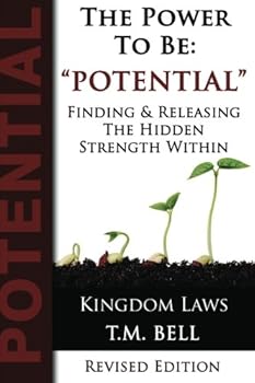 Paperback The Power to Be: Finding and releasing the hidden potential within Book
