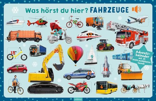 Was hörst du hier? Fahrzeuge: Adventskalender mit 24 leicht auslösbaren...