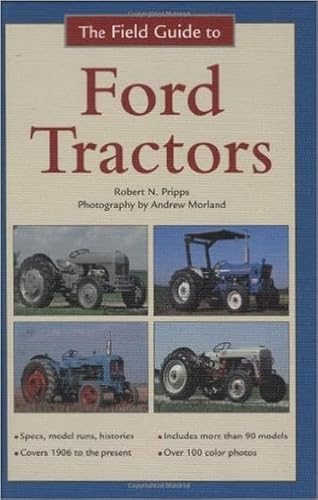 The Field Guide to Ford Tractors