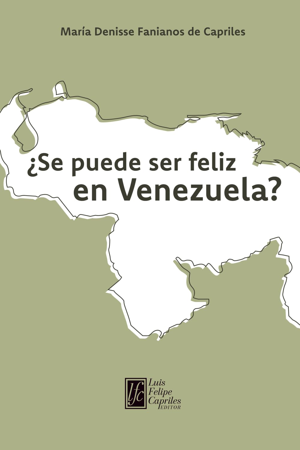 ¿Se puede ser feliz en Venezuela?