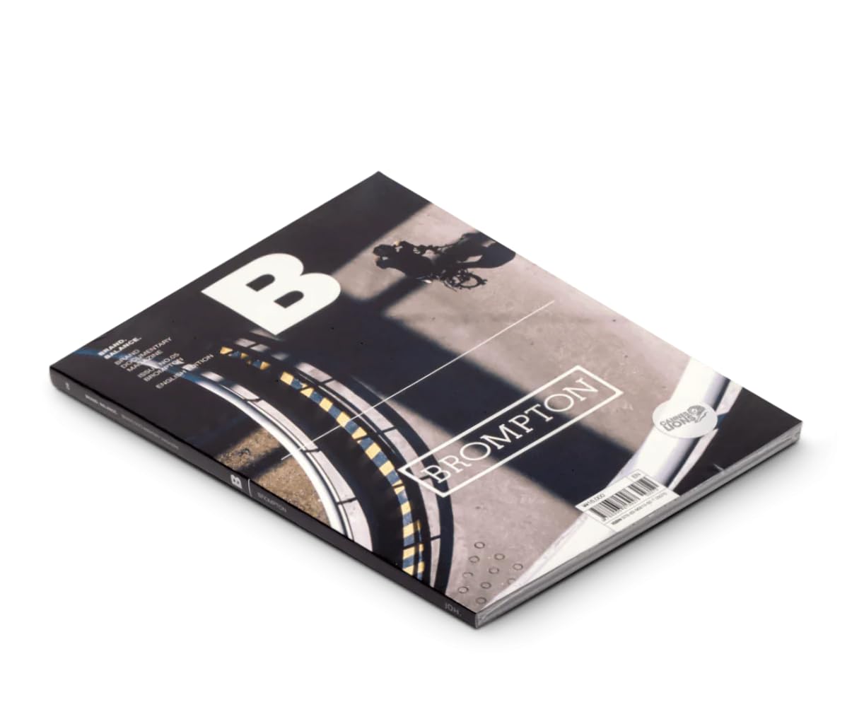 Magazine B - BROMPTON Single Issue Magazine – Unabridged, April 24, 2012