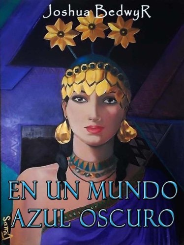 Télécharger En un mundo azul oscuro (Spanish Edition) Gratuit