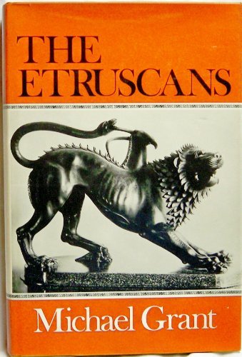 The Etruscans by Michael Grant (1981-01-30) B01JXQC856 Book Cover