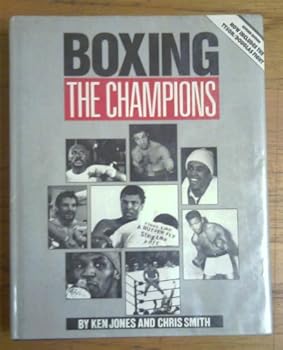 Boxing: The Champions