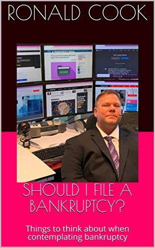  SHOULD I FILE A BANKRUPTCY?: Things to think about when contemplating bankruptcy (English Edition) Livre PDF Gratuit