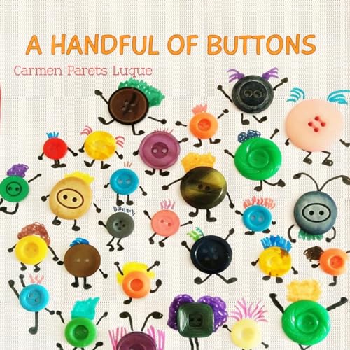 A handful of buttons: Picture book about family diversity (Diversity & Inclusion Series)