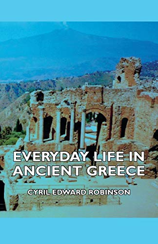 Buy Everyday Life In Ancient Greece โ BookShops.in